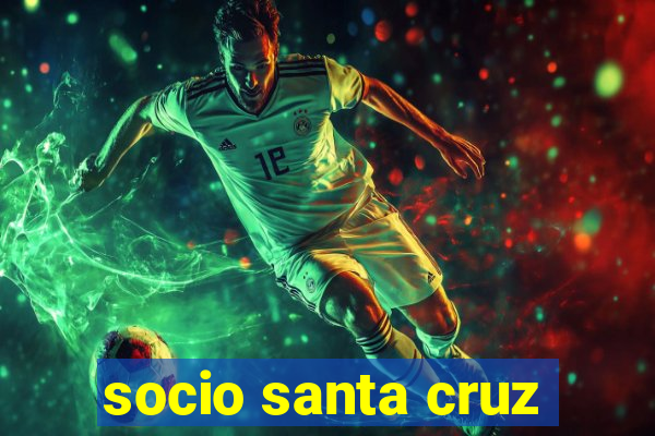 socio santa cruz